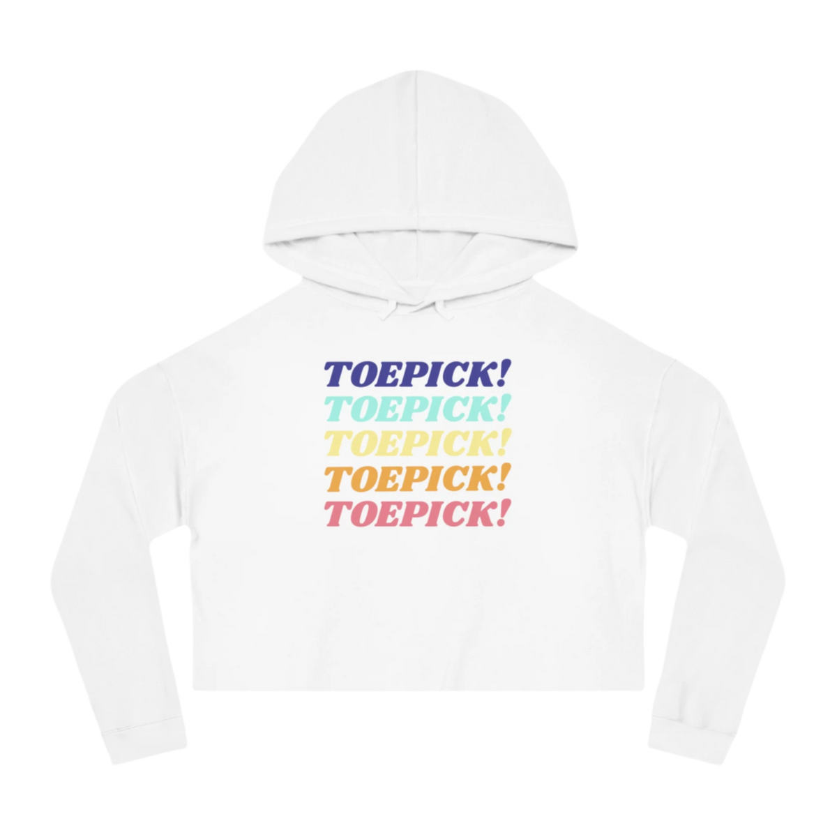 Toepick! Cropped Hoodie - Adults Skate Too LLC