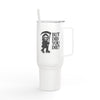 But Did You Die Reaper Insulated Tumbler, 40oz