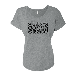 Skaters Gonna Skate Dolman Tee - Adults Skate Too LLC