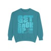 Get Back Up Unisex Sweatshirt