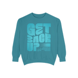 Get Back Up Unisex Sweatshirt