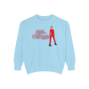 Oops!... I Fell Again Sweatshirt