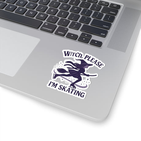 Laptop with a sticker featuring a witch and text 'Witch, Please I'm Skating' on a white background