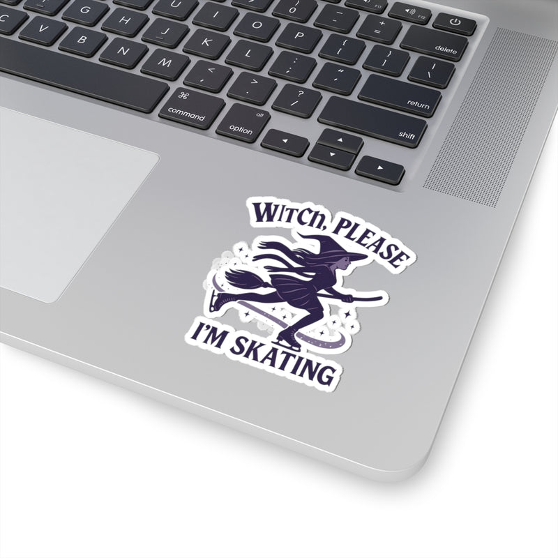 Laptop with a sticker featuring a witch and text 'Witch, Please I'm Skating' on a white background