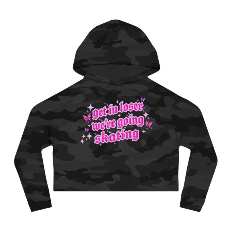 Get In Loser We're Going Skating Cropped Hoodie - Adults Skate Too LLC