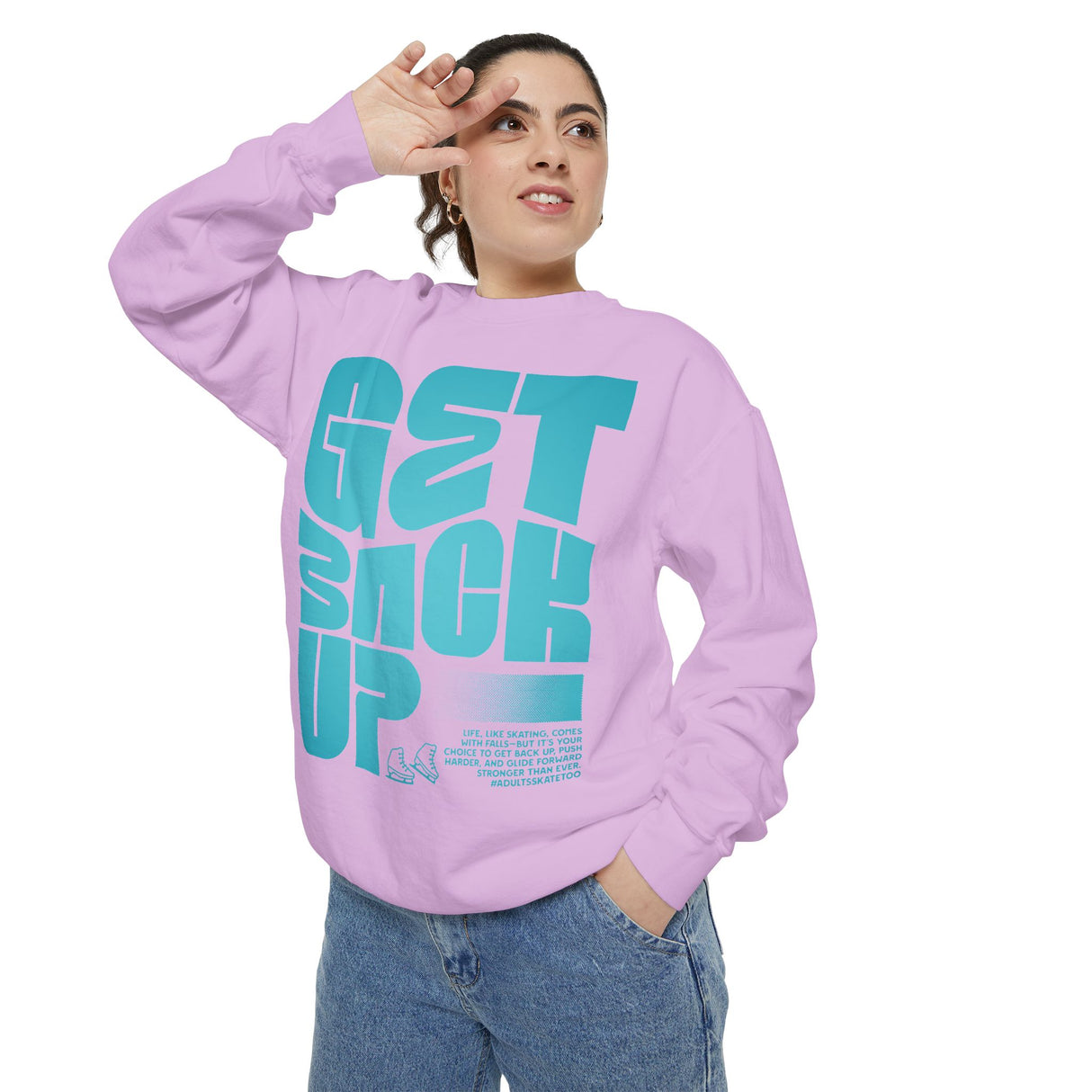 Get Back Up Unisex Sweatshirt