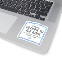 If Found Return To Rink Vinyl Stickers - Adults Skate Too LLC