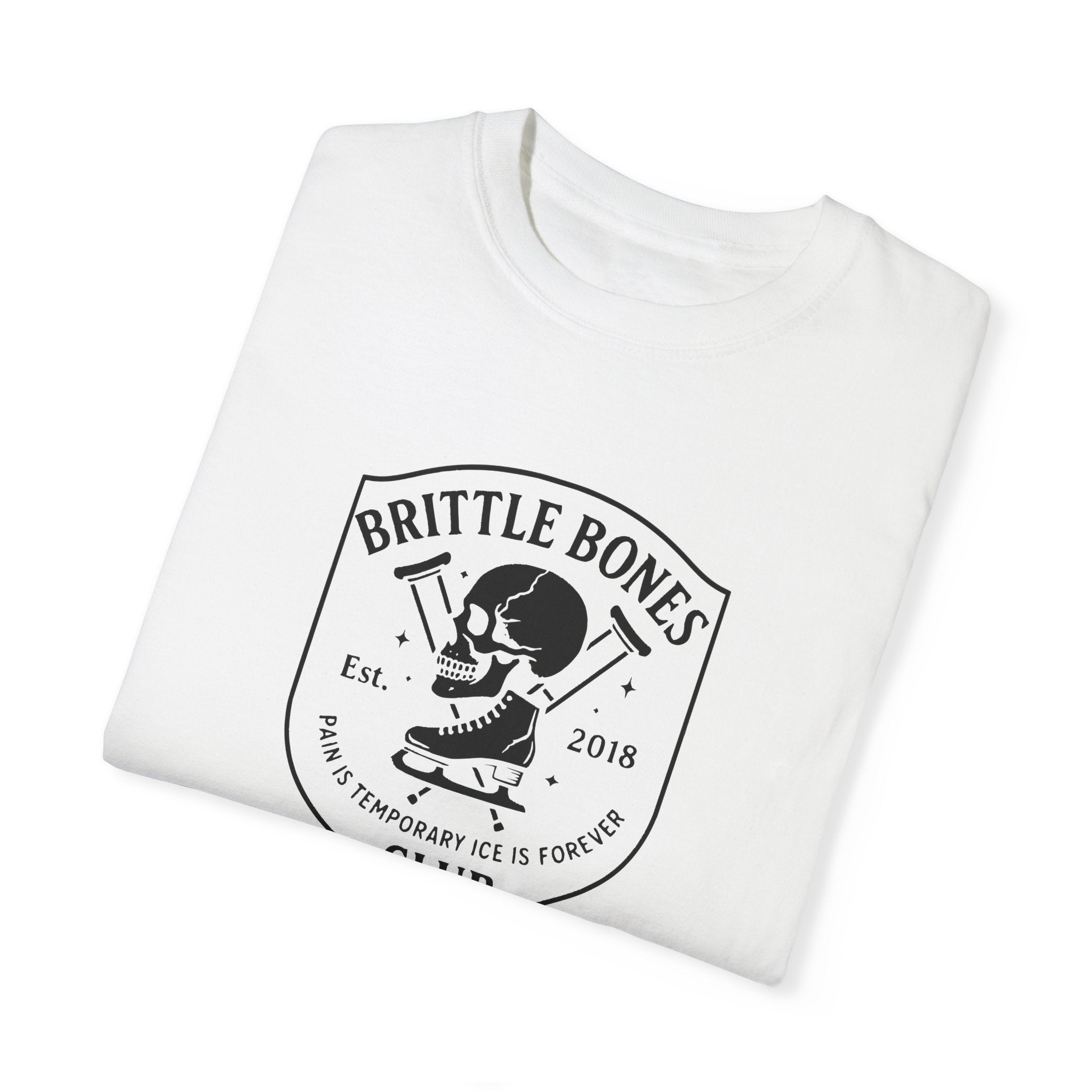 Brittle Bones Club T-Shirt