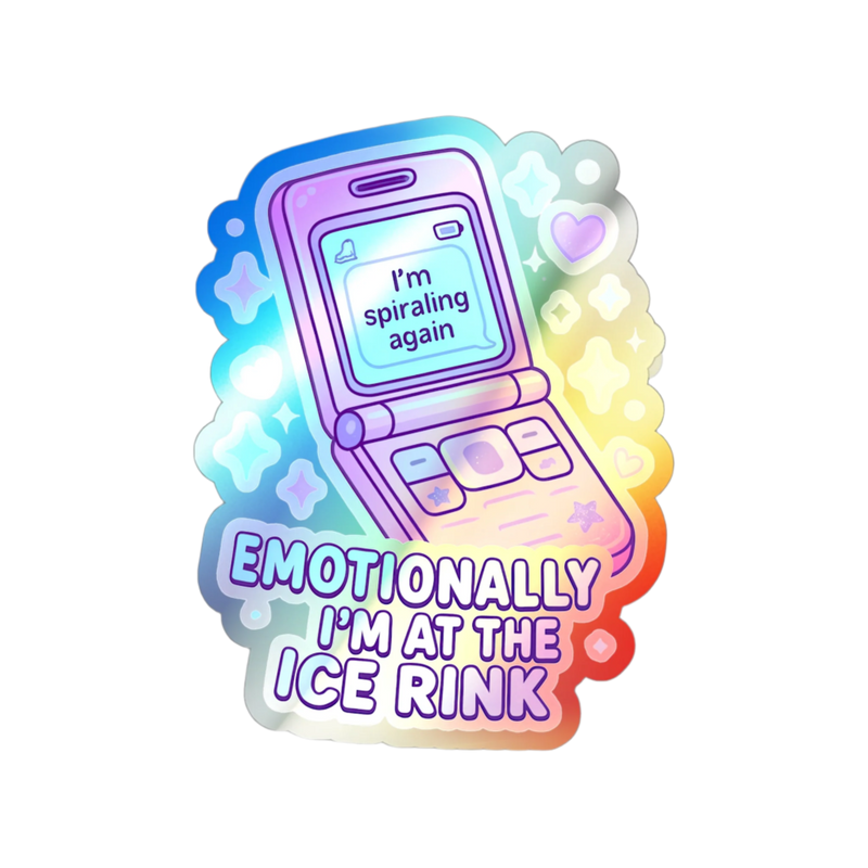 Emotionally I’m at the Ice Rink – Holographic Flip Phone Sticker - Adults Skate Too LLC