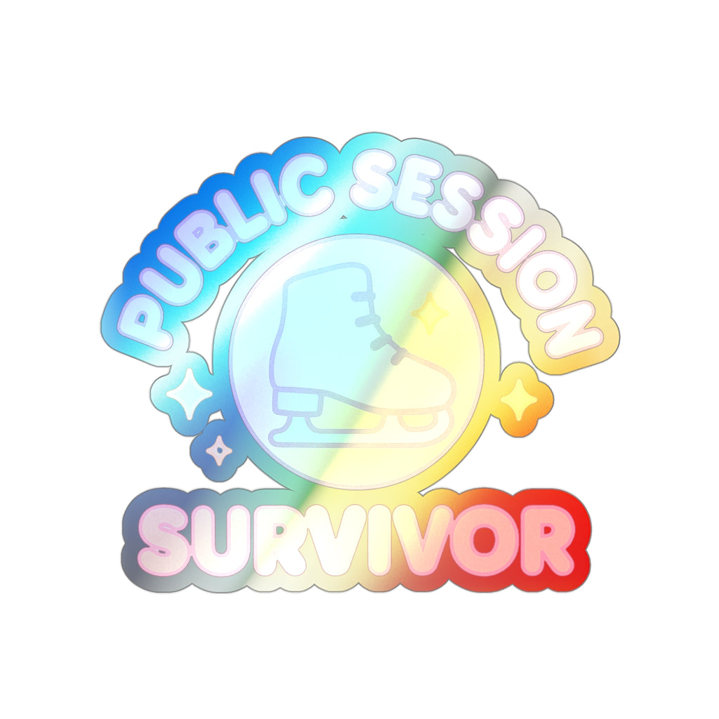 Public Session Survivor Holographic Sticker - Adults Skate Too LLC
