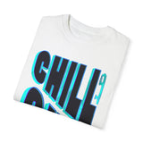 Chill Out Unisex T-Shirt