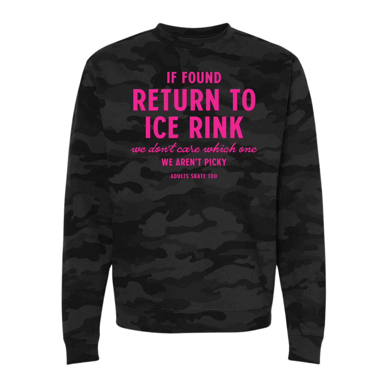If Found Camo Sweatshirt