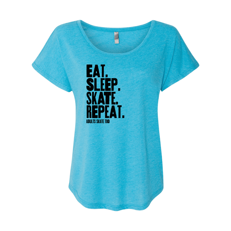 Eat Sleep Skate Repeat Dolman Tee