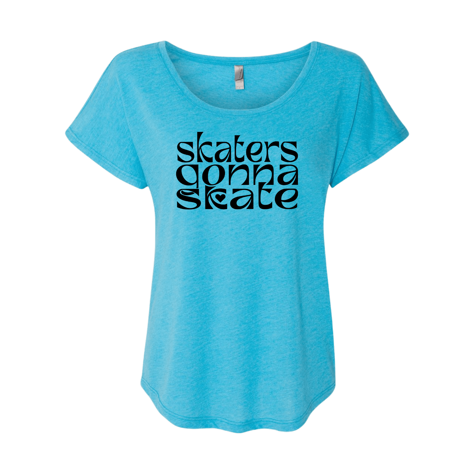 Skaters Gonna Skate Dolman Tee