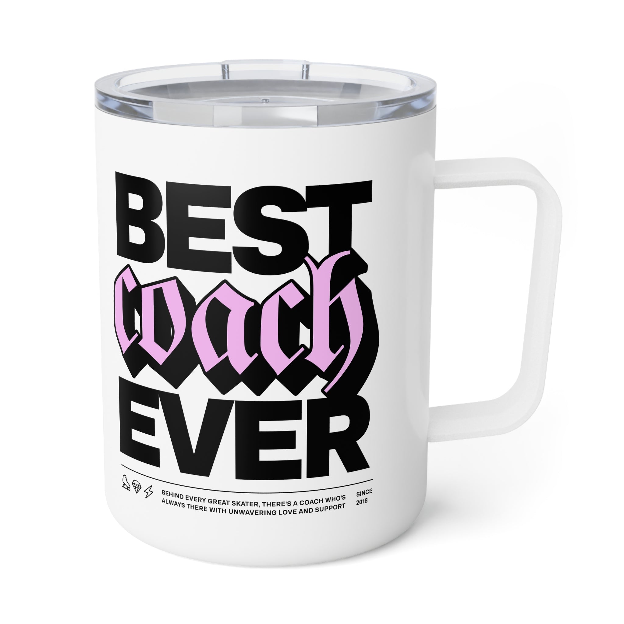 Best Coach Ever Insulated Coffee Mug - Adults Skate Too LLC