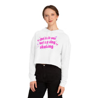 Get In Loser We're Going Skating Cropped Hoodie - Adults Skate Too LLC