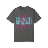 Just Roll With It Unisex T-Shirt