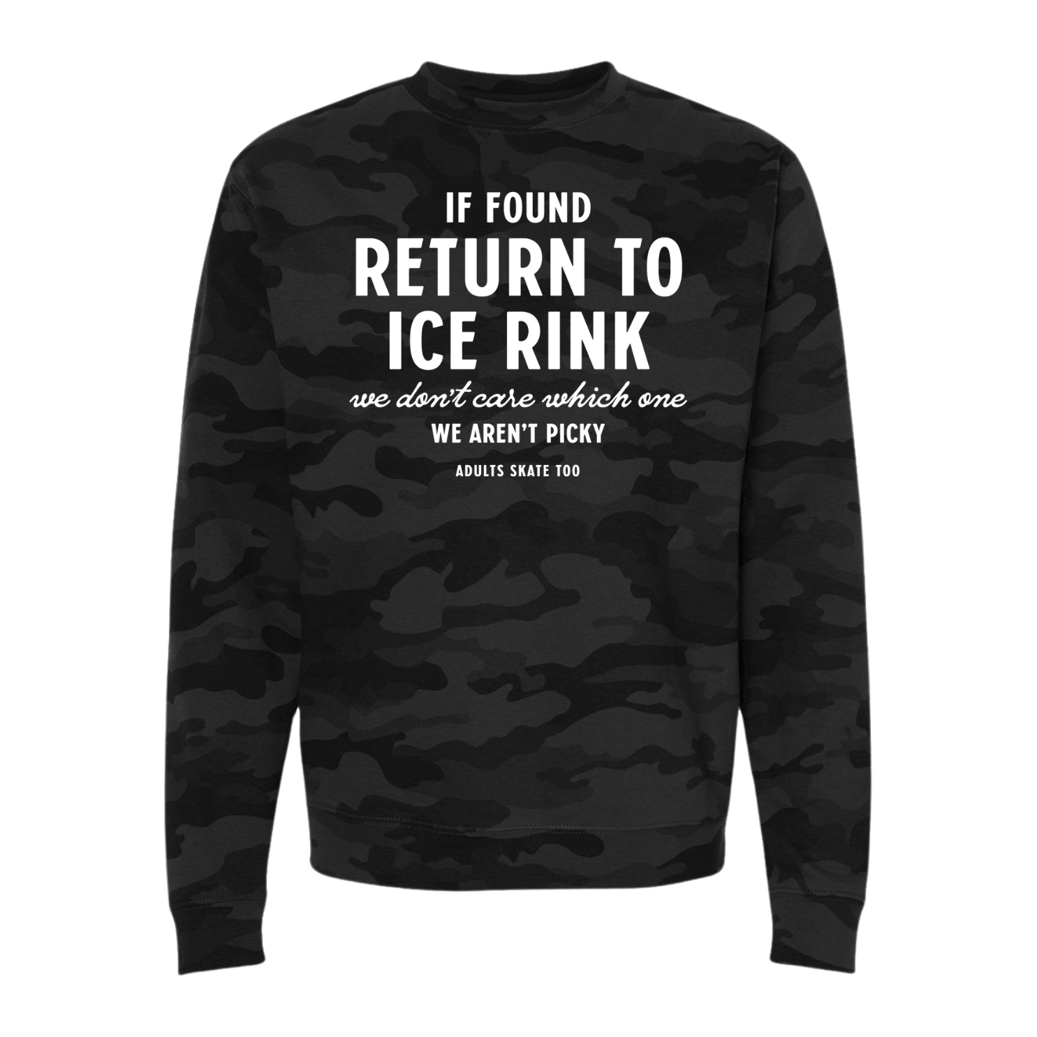 If Found Camo Sweatshirt
