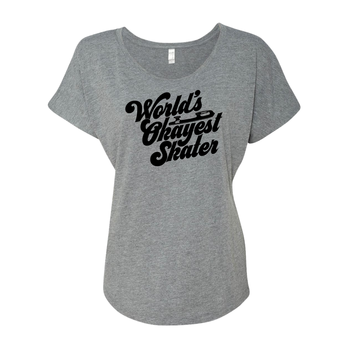 World's Okayest Skater Dolman Tee