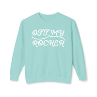 Off My Rocker Sweatshirt