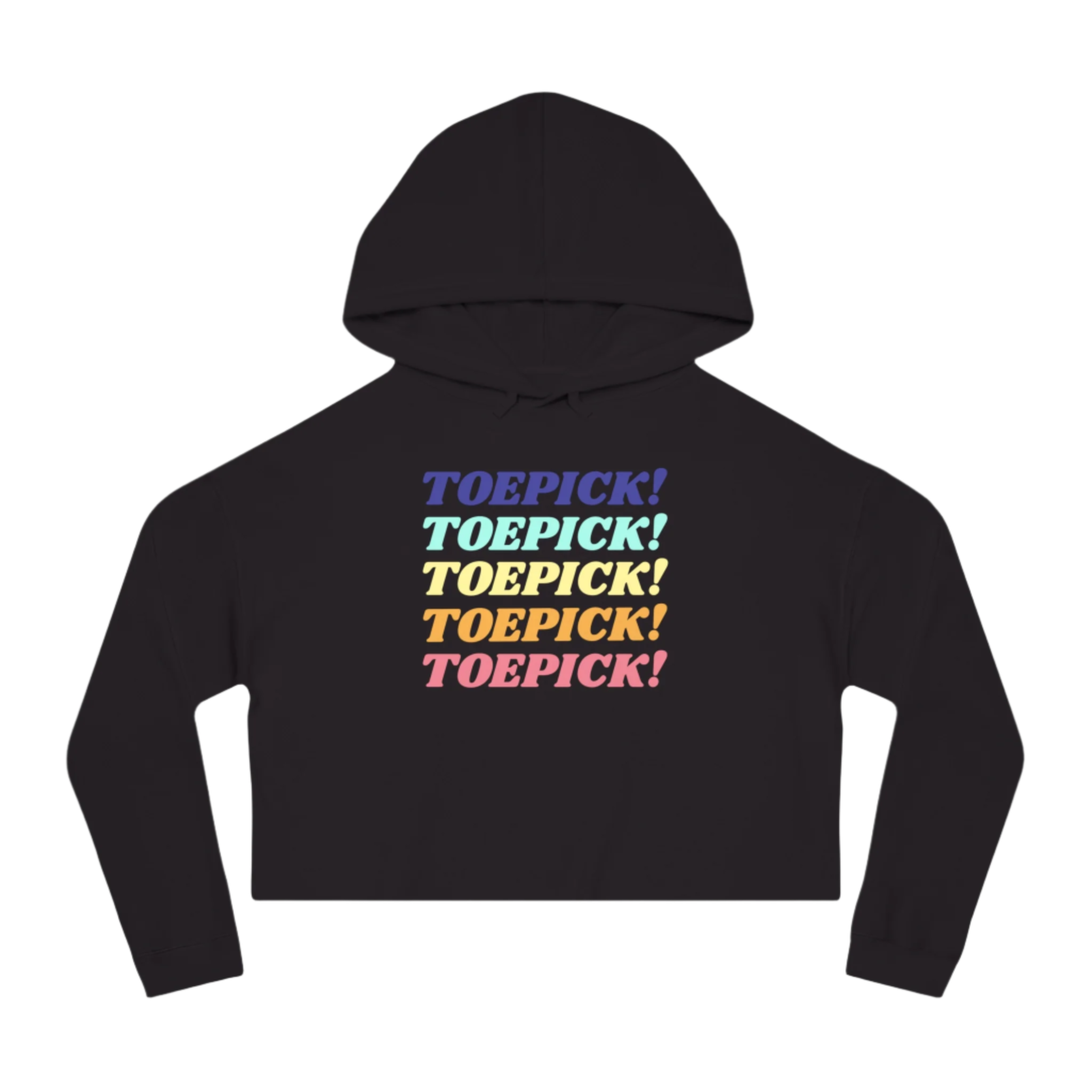 Toepick! Cropped Hoodie - Adults Skate Too LLC
