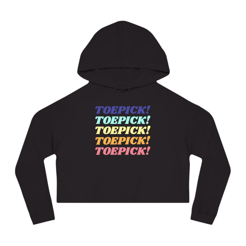 Toepick! Cropped Hoodie - Adults Skate Too LLC