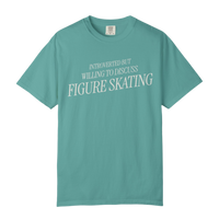 Introverted but Willing to Discuss Figure Skating T-Shirt - Adults Skate Too LLC