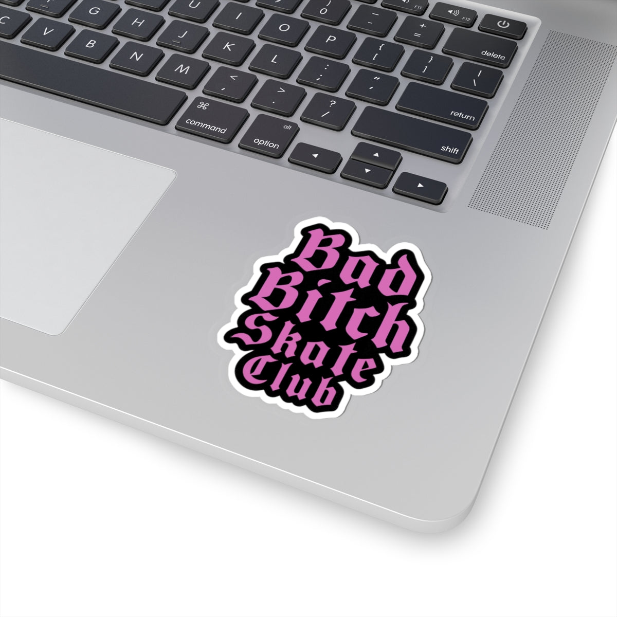 Bad Bitch Skate Club Stickers - Adults Skate Too LLC