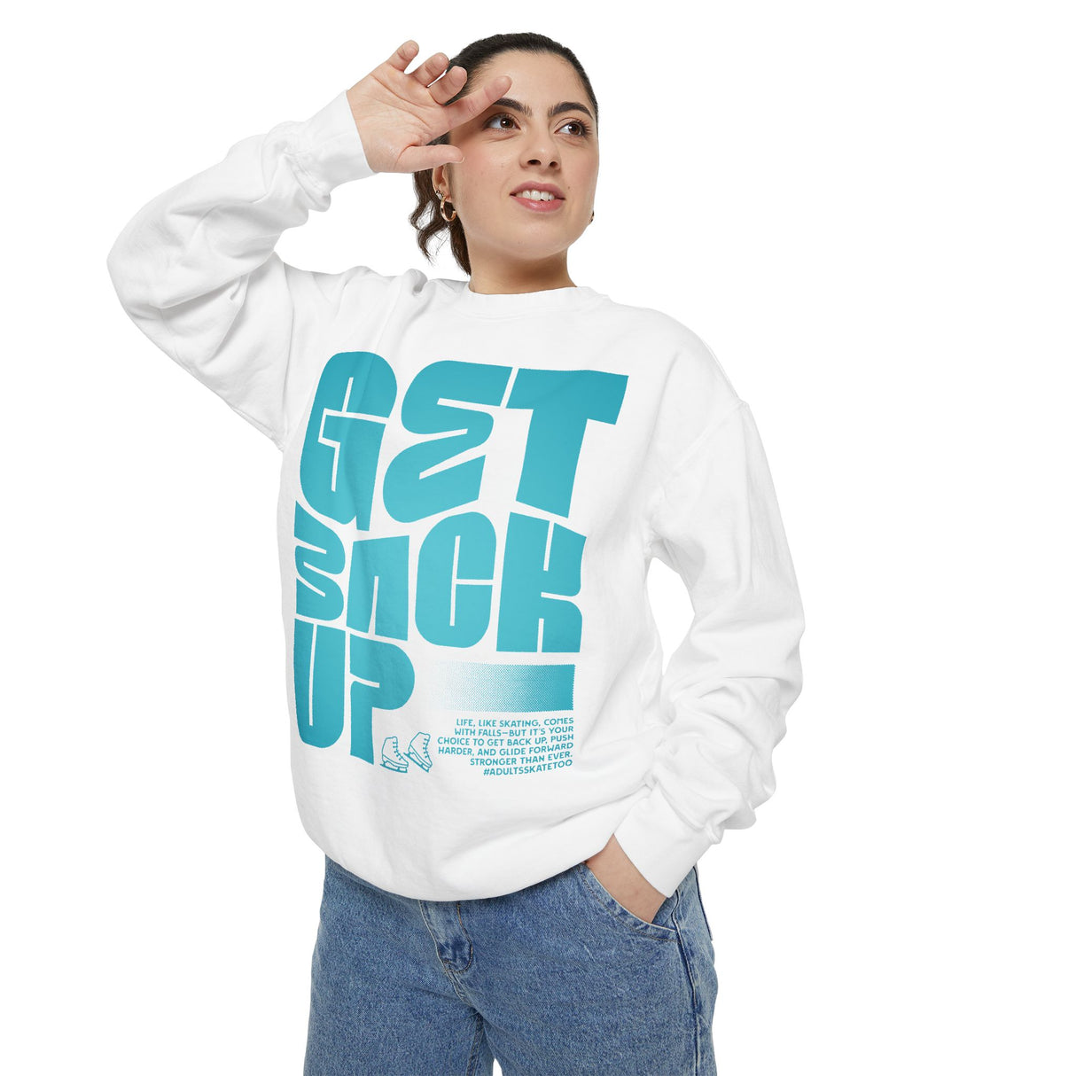 Get Back Up Unisex Sweatshirt