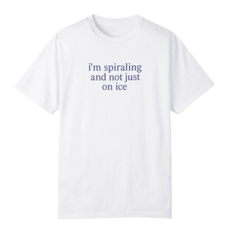 I'm Spiraling T-Shirt