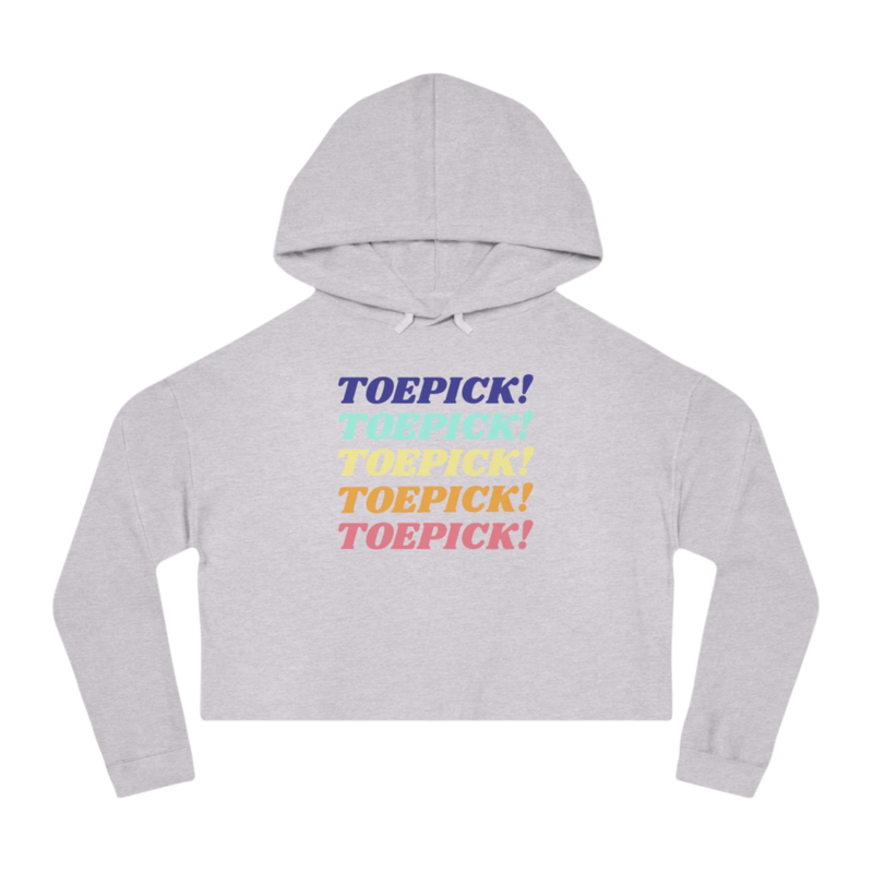 Toepick! Cropped Hoodie - Adults Skate Too LLC