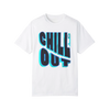 Chill Out Unisex T-Shirt
