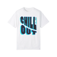 Chill Out Unisex T-Shirt