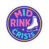 Mid Rink Crisis Skating Stickers - Adults Skate Too LLC