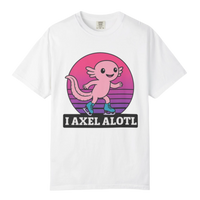I Axel Alotl T-Shirt - Adults Skate Too LLC