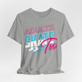 Retro Unisex T-Shirt - Adults Skate Too LLC