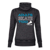 Adults Skate Too Cowl Neck Sweatshirt