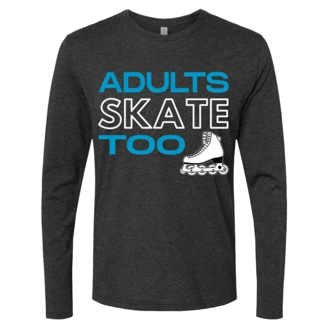 Adults Skate Too Inline Long Sleeve - Adults Skate Too LLC