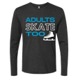 Adults Skate Too Long Sleeve - Adults Skate Too LLC