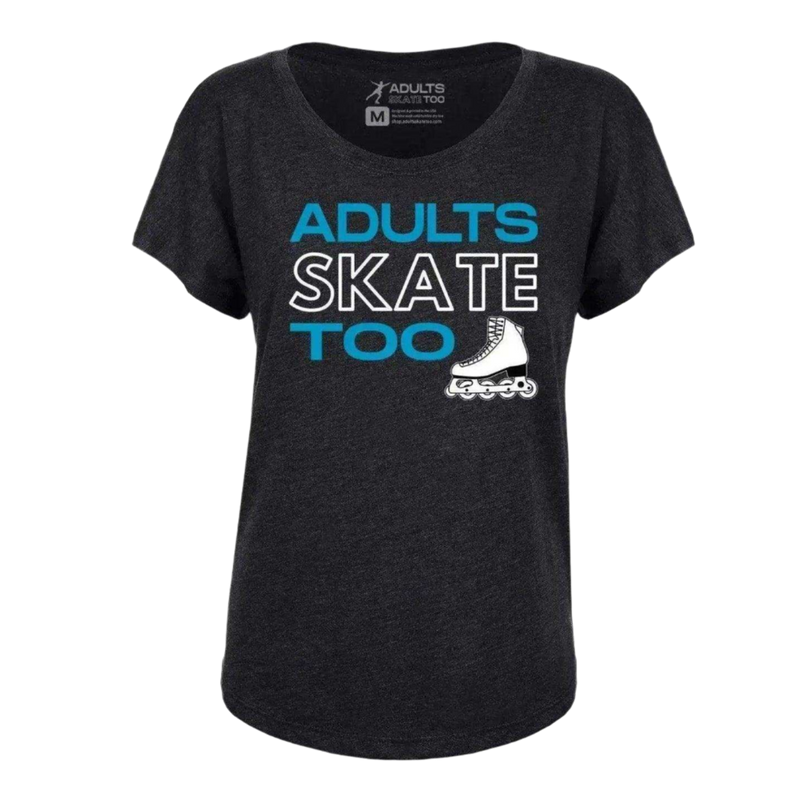 Adults Skate Too Inline Dolman Tee