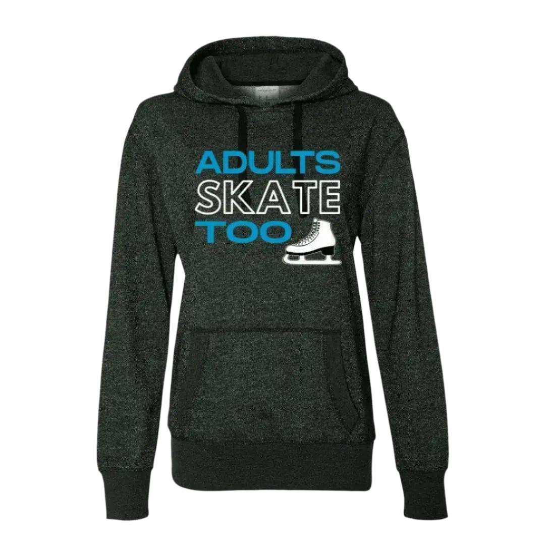 Adults Skate Too Glitter Hoodie