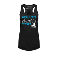 Adults Skate Too Inline Racerback Tank