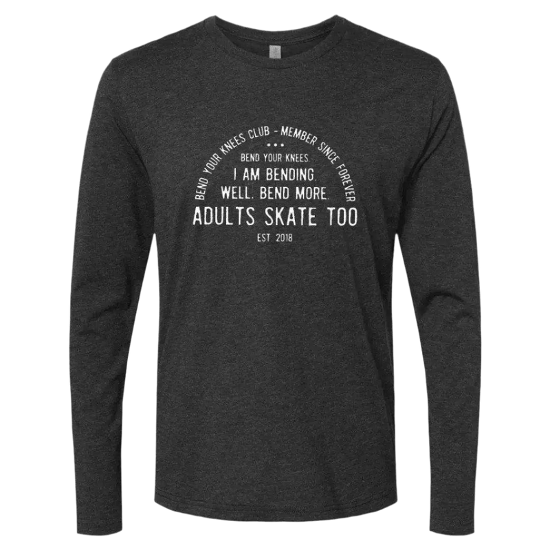 Bend Your Knees Club Long Sleeve