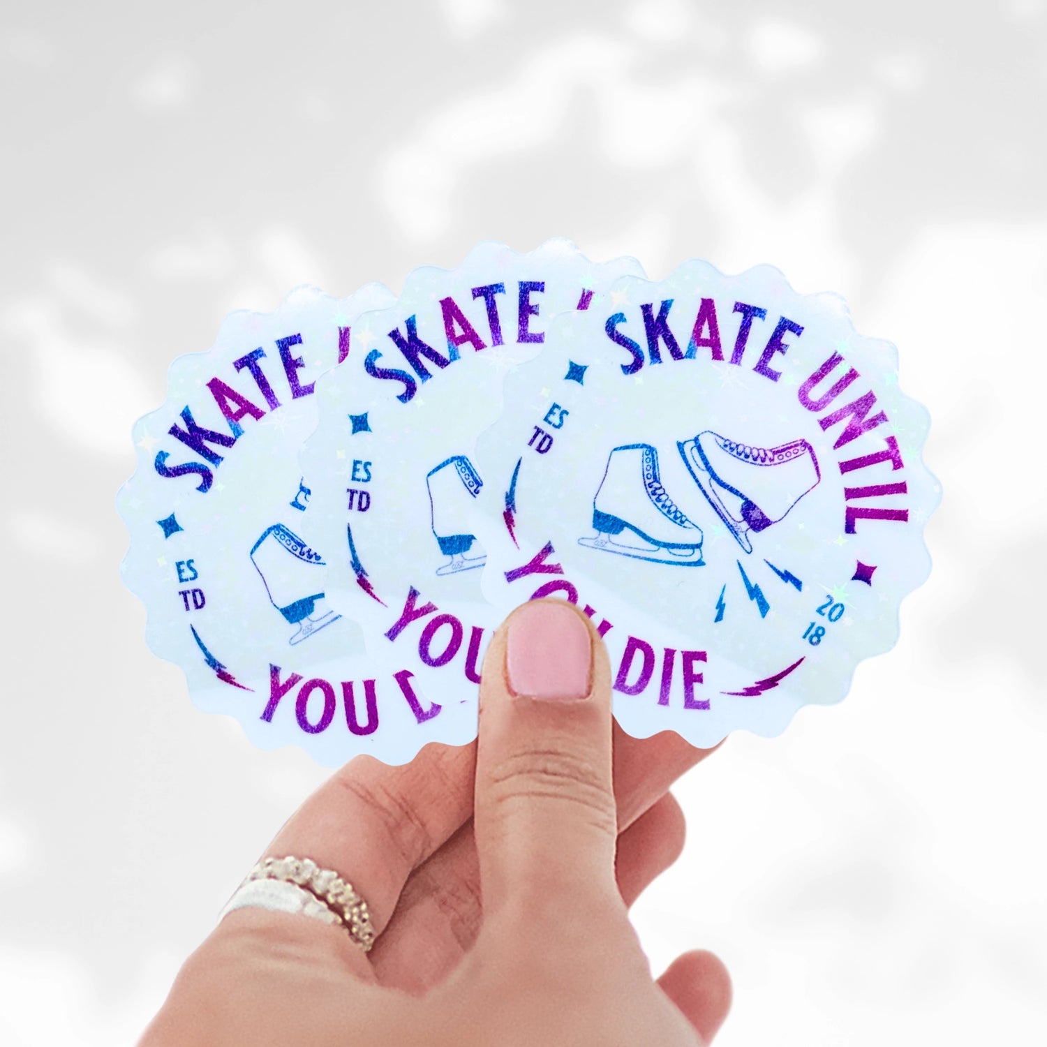 Skate Until You Die Clear Starry Holo Stickers