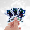Be Careful I Have Knife Shoes Cat Holo Sticker