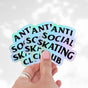 Anti Social Skating Club Holographic Sticker