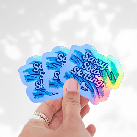 Sassy. Solo. Skating. Holographic Sticker