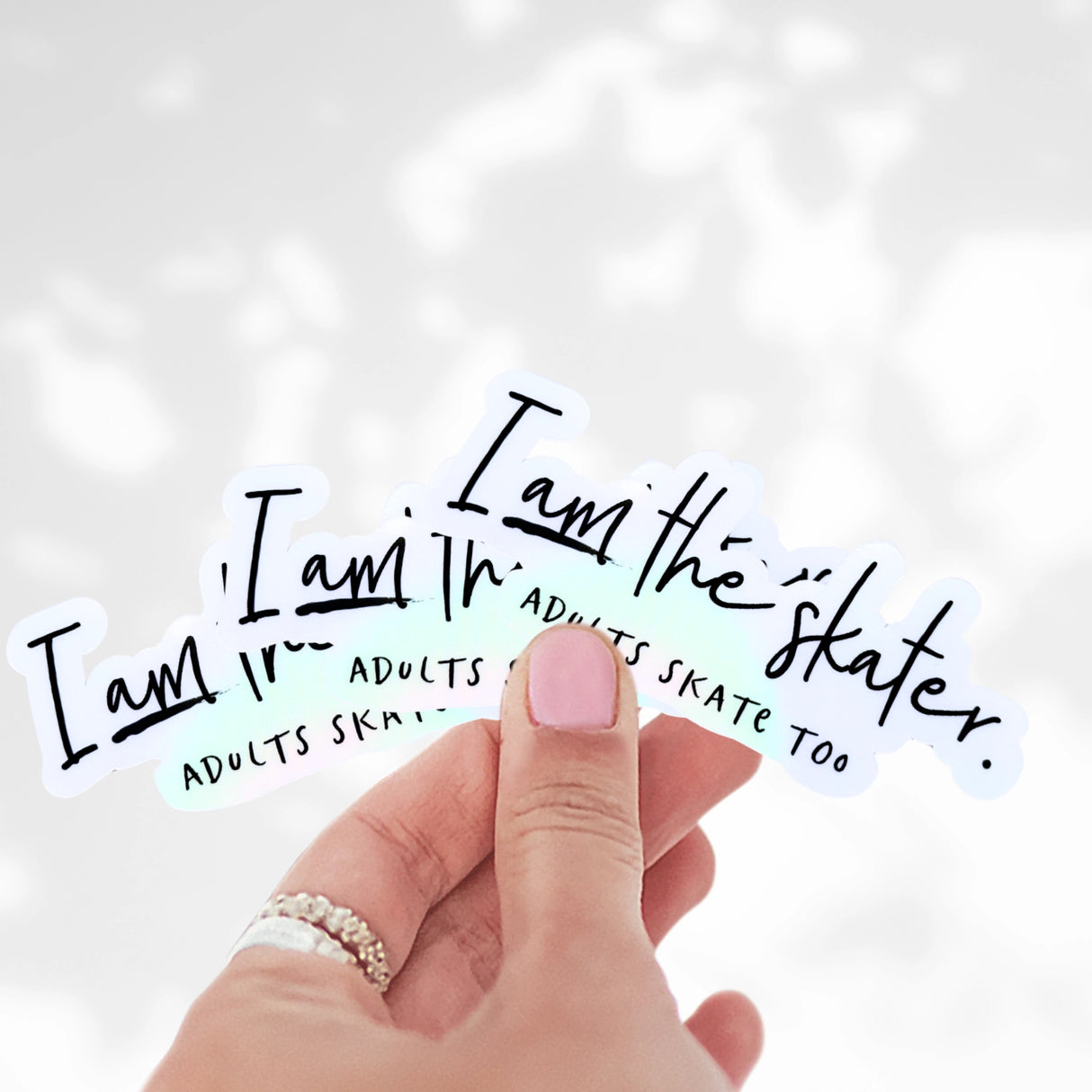 I AM the Skater Clear Holographic Sticker