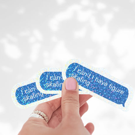 I Can't I Have Figure Skating Sparkle Stickers
