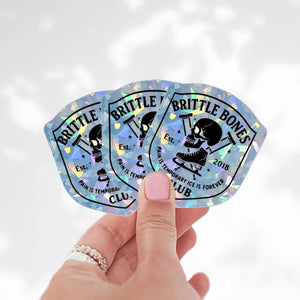 Brittle Bones Club Cracked Ice Holo Stickers